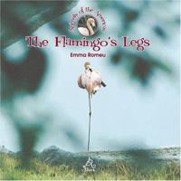 The Flamingo's Legs 1594378460 Book Cover