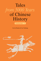 Tales from 5000 Years of Chinese History Volume I 1602201129 Book Cover
