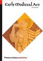 Early Medieval Art: Carolingian, Ottonian, Romanesque 050020019X Book Cover