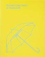 Michael Craig-Martin at Chatsworth House 0847845672 Book Cover