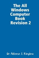 The All Windows Computer Book 0359122965 Book Cover