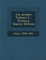 Les propos; Volume 2 1246740958 Book Cover