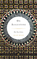 On Augustine: The Two Cities 0871407078 Book Cover