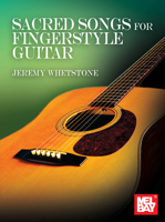 Sacred Songs for Fingerstyle Guitar 1513473352 Book Cover