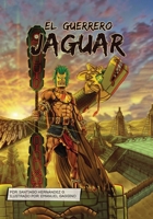 El Guerrero Jaguar 1647896436 Book Cover