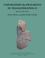 Unpublished Bo-Fragments in Transliteration II: (bo 6151-Bo 9535) 1614910448 Book Cover