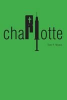 Charlotte 1628544503 Book Cover