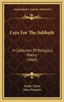 Lays for the Sabbath: A Collection of Religious Poetry 1022099000 Book Cover
