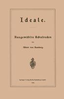 Ideale: Ausgewahlte Schulreden 3662320630 Book Cover