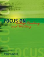 Focus On College Reading and Writing [Paperback] by Lovrick, Peter 0176103910 Book Cover