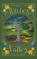 Witches Valley: The Mysteries of the Grenville Witches 106834301X Book Cover