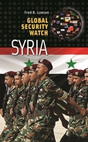 Global Security Watchâ€"Syria 0313359571 Book Cover