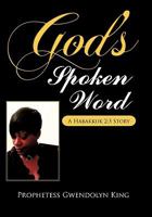God's Spoken Word: A Habakkuk 2:3 Story 1450272886 Book Cover