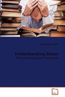 Understanding Stress: Effective Management Techniques 363927735X Book Cover