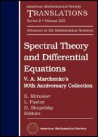 Spectral Theory and Differential Equations: V. A. Marchenko's 90th Anniversary Collection 1470416832 Book Cover