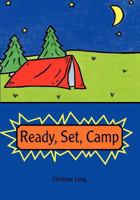 Ready, Set, Camp 1770971661 Book Cover