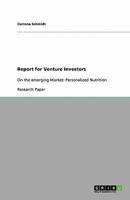 Report for Venture Investors: On the emerging Market: Personalized Nutrition 3640552156 Book Cover