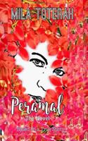 Peramal: A Novel Based on a True Story 1978248156 Book Cover