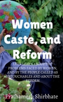 Women, Caste and Reform. 163832042X Book Cover