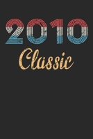 2010 Classic: Blank Lined Journal, Happy 9th Birthday Notebook, Diary, Logbook, Perfect Gift For 9 Year Old Boys And Girls 1696340675 Book Cover