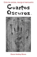 Cuartos Oscuros (Spanish Edition) B0DBG9576Z Book Cover