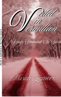 VEILED IN VERMILLION: ‘’Scars Shrouded In Scarlet’’ B0FRR7GDQB Book Cover