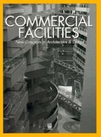 Commercial Facilities: New Concepts in Architecture and Design (New Concepts in Architecture & Design) 493881224X Book Cover