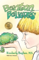 Benton Believes 1543916953 Book Cover