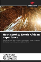 Heat stroke; North African experience 6207987942 Book Cover