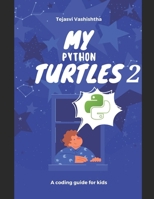 My Python Turtles 2 B09RLXVGMP Book Cover