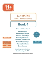 11+ Maths - Book 4: Percentages - Everything you need to know! B0DWMK3W81 Book Cover