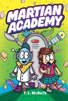 Martian Academy 146426578X Book Cover