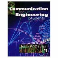 Communication for Engineering Students 0273729527 Book Cover
