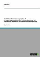 Zertifizierte Riester-Fondssparpläne als Altersvorsorgeinstrument von Privatpersonen unter der steuerlichen Behandlung nach dem Alterseinkünftegesetz 3638725480 Book Cover