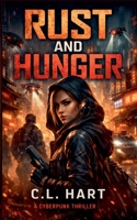 Rust and Hunger B0GG74YRQK Book Cover