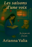Les Saisons d'une Voix (French Edition) B0FPTJR1H8 Book Cover