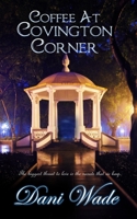 Coffee at Covington Corner: A Gothic Novella Collection B0C2RFTW8Q Book Cover
