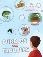 Bubbles and Troubles B0CKV1P74C Book Cover