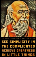 Lao Tzu's Little Book of Selected Quotes: on Life, Flow, and the Tao null Book Cover