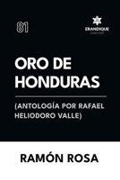 Oro de Honduras (Antología de Rafael Heliodoro Valle) (Spanish Edition) B0F6RT4BBF Book Cover