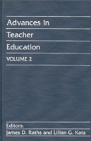 Advances in Teacher Education, Volume 2: (Advances in Teacher Education) 0893912751 Book Cover