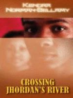 Crossing Jhordan's River 0802412556 Book Cover