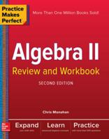 Practice Makes Perfect Algebra II Review and Workbook 1260116026 Book Cover