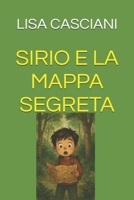 SIRIO E LA MAPPA SEGRETA (Italian Edition) B0FQBN66LH Book Cover