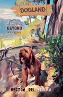 Dogland B0DYSXJG8K Book Cover