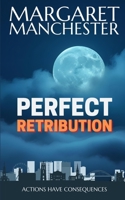 Perfect Retribution B0FJRGF2L5 Book Cover