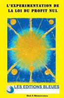 L'Experimentation de La Loi Du Profit Nul 2913771068 Book Cover