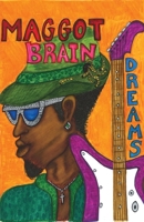 Maggot Brain Dreams 1683946316 Book Cover
