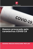 Doença provocada pelo coronavírus COVID-19 (Portuguese Edition) 6207163761 Book Cover