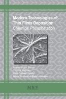 Modern Technologies of Thin Films Deposition: Chemical Phosphatation (39) 1945291907 Book Cover